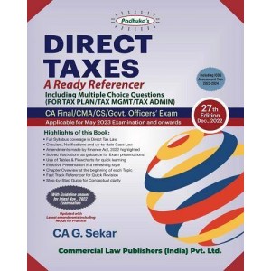 Padhuka's Direct Taxes Ready Referencer with MCQs for CA Final May 2023 Exam [New Syllabus] by CA. G. Sekar | Commercial Law Publisher